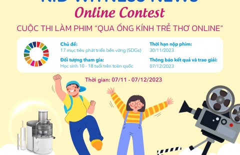 CUỘC THI LÀM PHIM “QUA ỐNG KÍNH TRẺ THƠ” ONLINE
